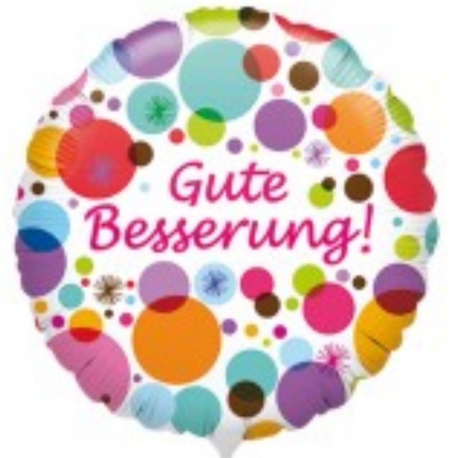 Gute Besserung !